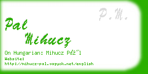 pal mihucz business card